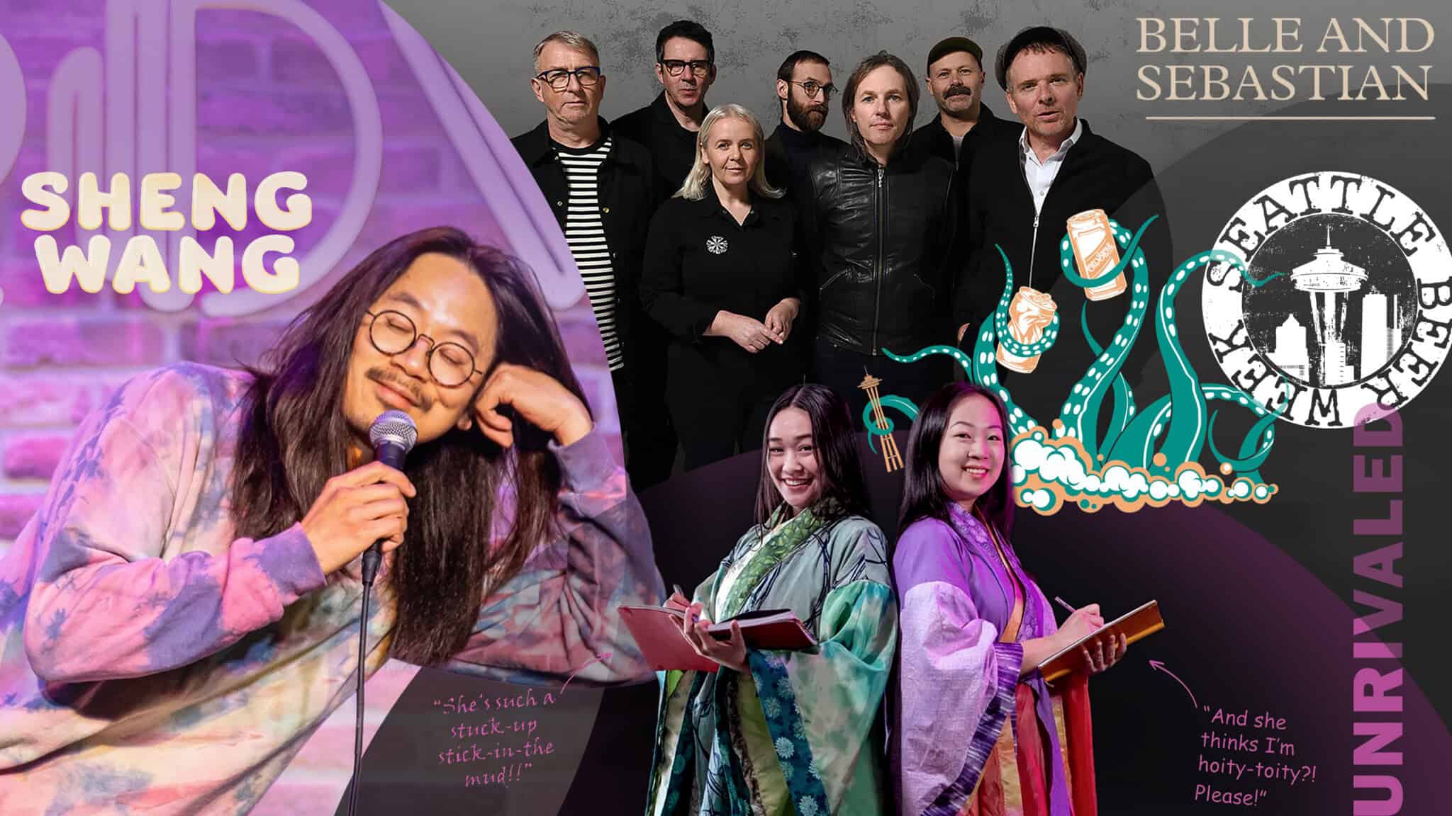 MustList_May16_16x9 Promotional collage featuring comedian Sheng Wang, the band Belle and Sebastian, the play Unrival, and Seattle Beer Week festival.