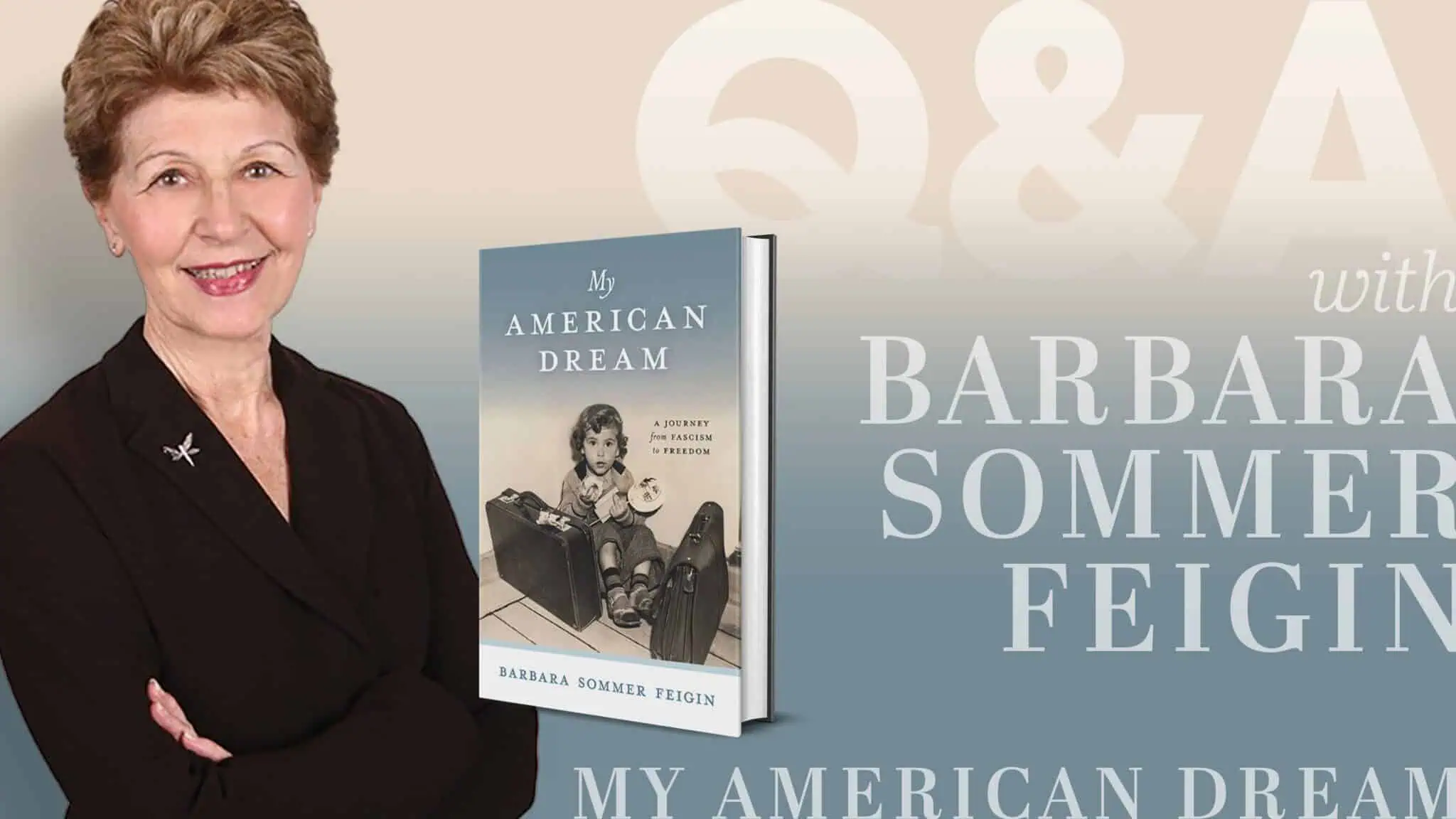 Q&A-BarbaraFeigin_16x9 Author Barbara Sommer Feigin, a woman in literature, stands beside a promotional poster for her book "My American Dream," which features the book cover.