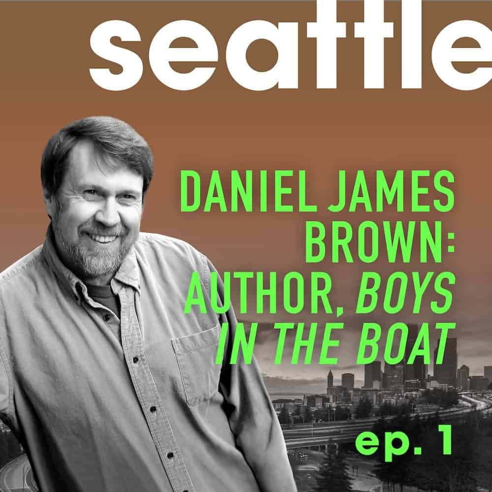 Interview with Author Daniel James Brown - ep 1 Interview with Author Daniel James Brown - ep 1